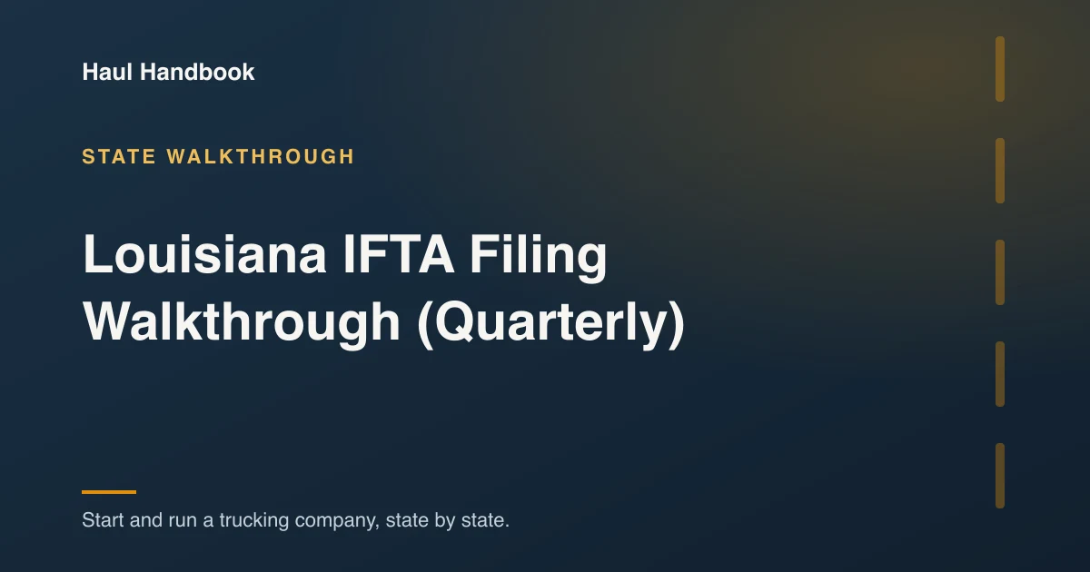 Cover illustration: Louisiana IFTA Filing Walkthrough (Quarterly)