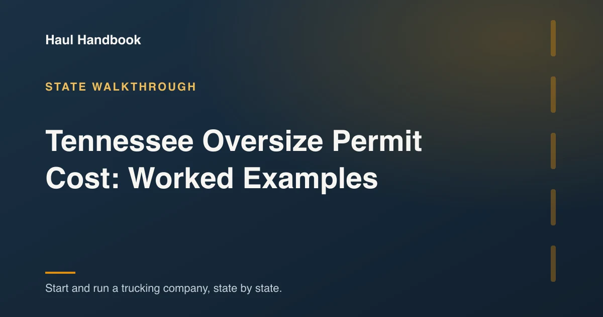 Cover illustration: Tennessee Oversize Permit Cost: Worked Examples