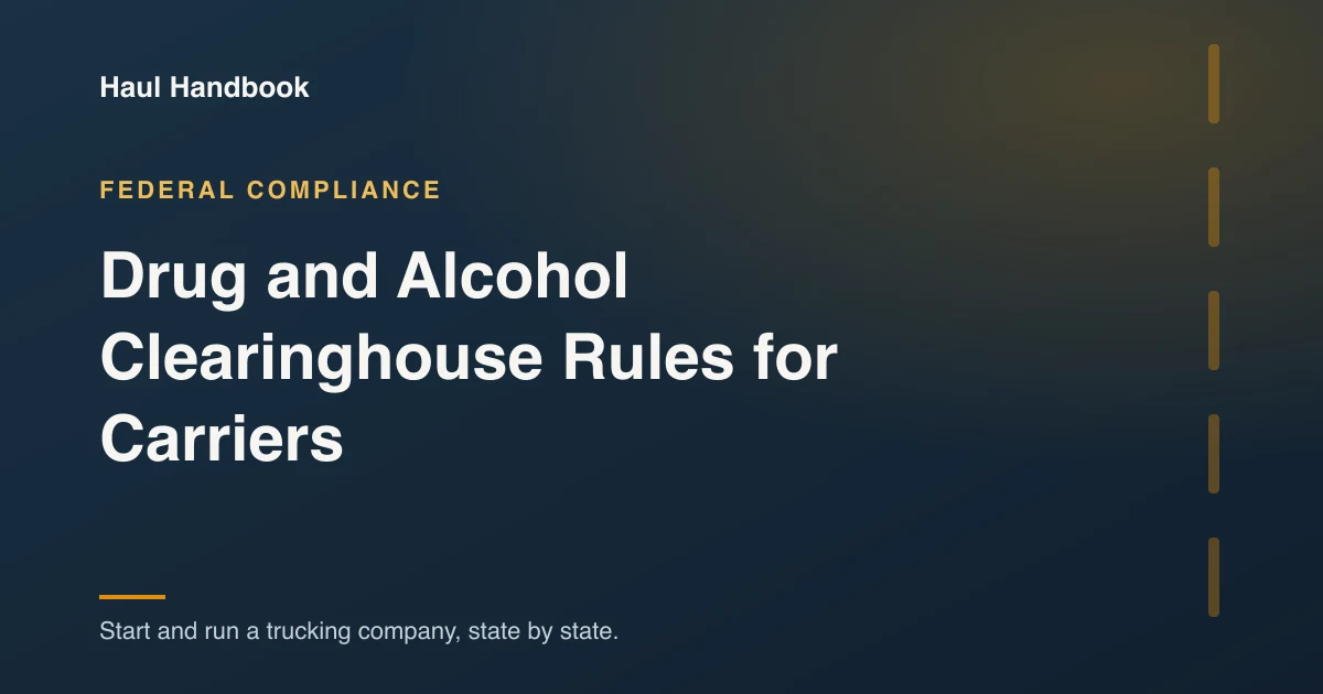 Cover image: FMCSA Drug and Alcohol Clearinghouse employer requirements