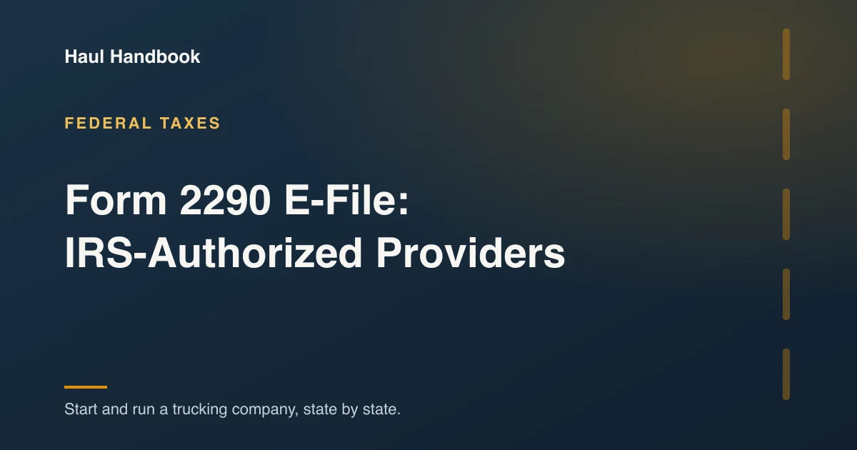 Cover image: e-filing Form 2290 through an IRS-authorized provider