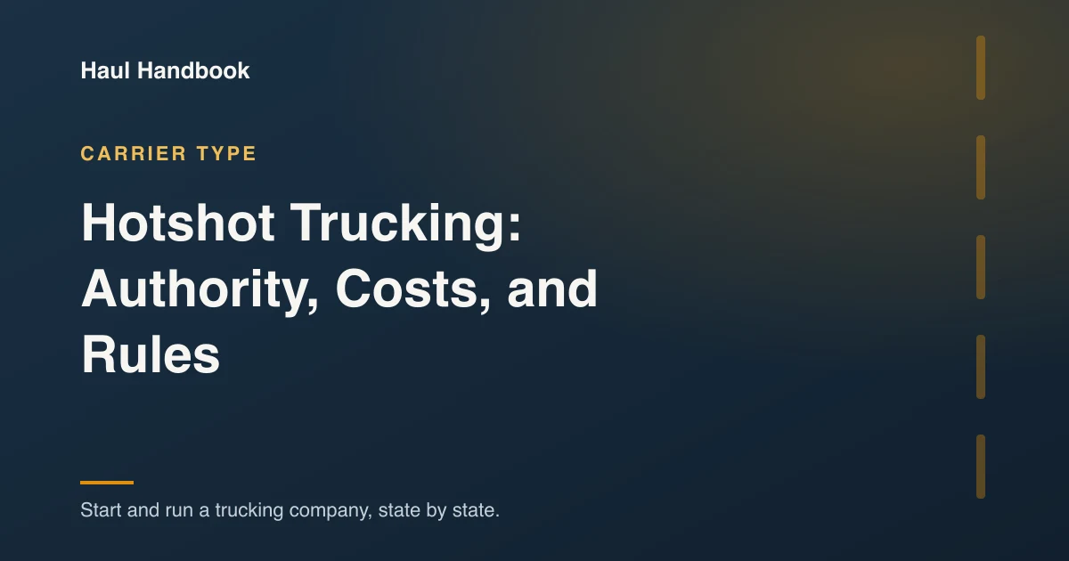 Cover image: hotshot trucking authority and compliance hub